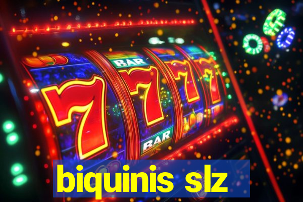 biquinis slz